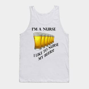 Nurse, GOT BEER Tank Top